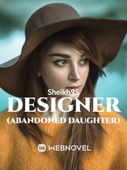 Designer (Abandoned Daughter) Book