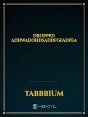 dropped adhwadohdsaddfgfadfea Book
