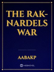The Rak-Nardels War Ragnar Lothbrok Novel