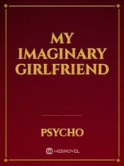 My Imaginary
Girlfriend Sexy Story Novel