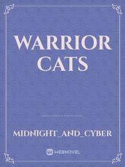 Warrior Cats Warrior Cats Fanfic