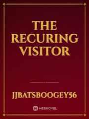 The Recuring Visitor James Potter Novel