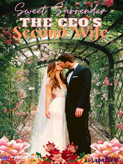 Sweet Surrender: The CEO's Second Wife Wedding Night Novel