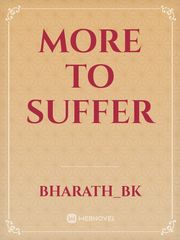 more to suffer Book