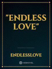 "Endless Love" Book