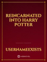 Reincarnated Into Harry Potter Fma Novel