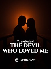 The devil who loved me Yousaiditalready Pee Fanfic