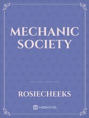Mechanic Society Mechanic Novel