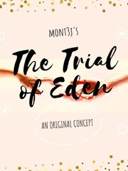 The Trial of Eden Just Listen Novel