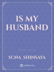 Is My Husband Book