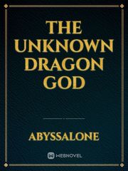 The Unknown Dragon God Book