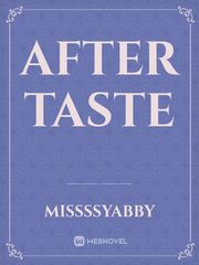 After Taste Personal Taste Novel