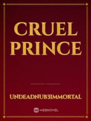 Cruel Prince Untouchable Lovers Novel