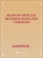 Heaven Official Blessing(English version) Pll Novel