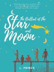 The Ballad of the Star and Moon Book