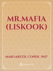 Mr.Mafia (LisKook) Visual Novel