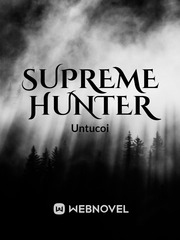 Supreme Hunter Enchantment Novel