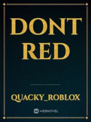 Dont Red Personal Novel