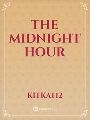 The Midnight Hour The Blue Hour Novel