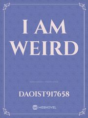 I Am Weird Book