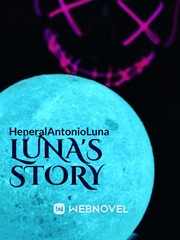 Luna's Story The General's Daughter Novel