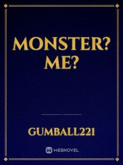 Monster? Me? Merman Novel