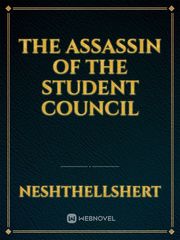 THE ASSASSIN OF THE STUDENT COUNCIL Warehouse 13 Novel
