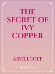 The secret of Ivy copper Book