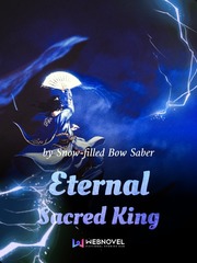Eternal Sacred King Magnet Novel