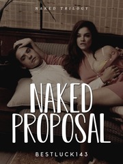 Naked Proposal Kinky Novel