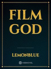 Film God 1980s Novel