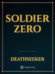 Soldier Zero Until We Meet Again Novel