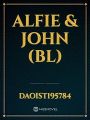 Alfie & John (BL) Juvenile Novel