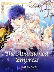 The Abandoned Empress Scrapped Princess Novel