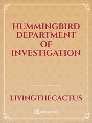 Hummingbird Department of Investigation Criminal Minds Novel