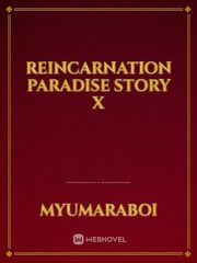 Reincarnation Paradise Story X Gay Teen Novel
