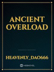 Ancient Overload Magic Novel