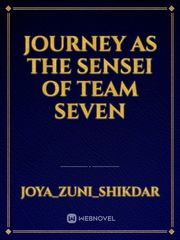 Journey as the Sensei of Team Seven Darth Plagueis The Wise Novel