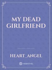 My Dead girlfriend Book