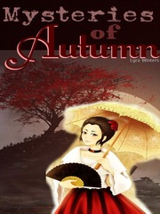Mysteries of Autumn Matured Novel
