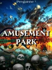 Amusement Park Park Novel