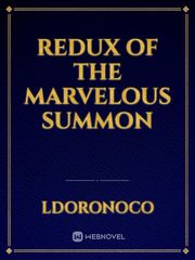 Redux of the Marvelous Summon 2011 Novel