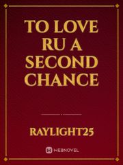To Love Ru a Second Chance Book