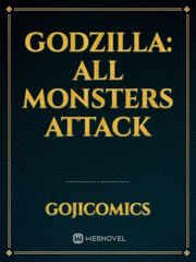 Godzilla: All Monsters Attack Godzilla 2019 Novel