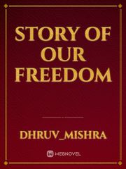 story of our freedom Oxygen Novel