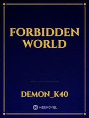 Forbidden world Slime Novel