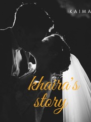Khaira's Story (on going) Book