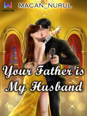 Your Father is My Husband Book
