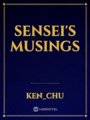 Sensei's Musings