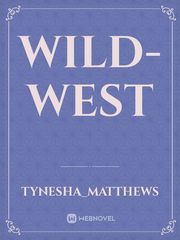 Wild-West Old West Novel